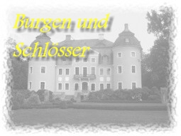 Burgen und Schlsser